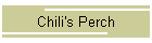 Chili's Perch