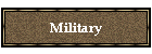 Military