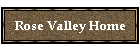 Rose Valley Home