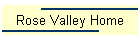 Rose Valley Home